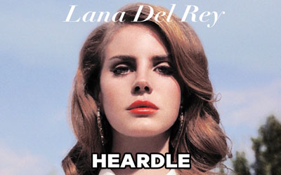 Lana Del Rey Heardle